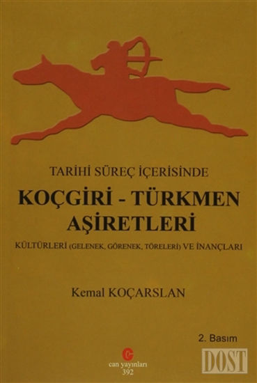 Tarihi Süreç İçerisinde Koçgiri - Türkmen Aşiretleri